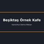 Beşiktaş Örnek Kafe