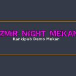 İzmir Night Mekan